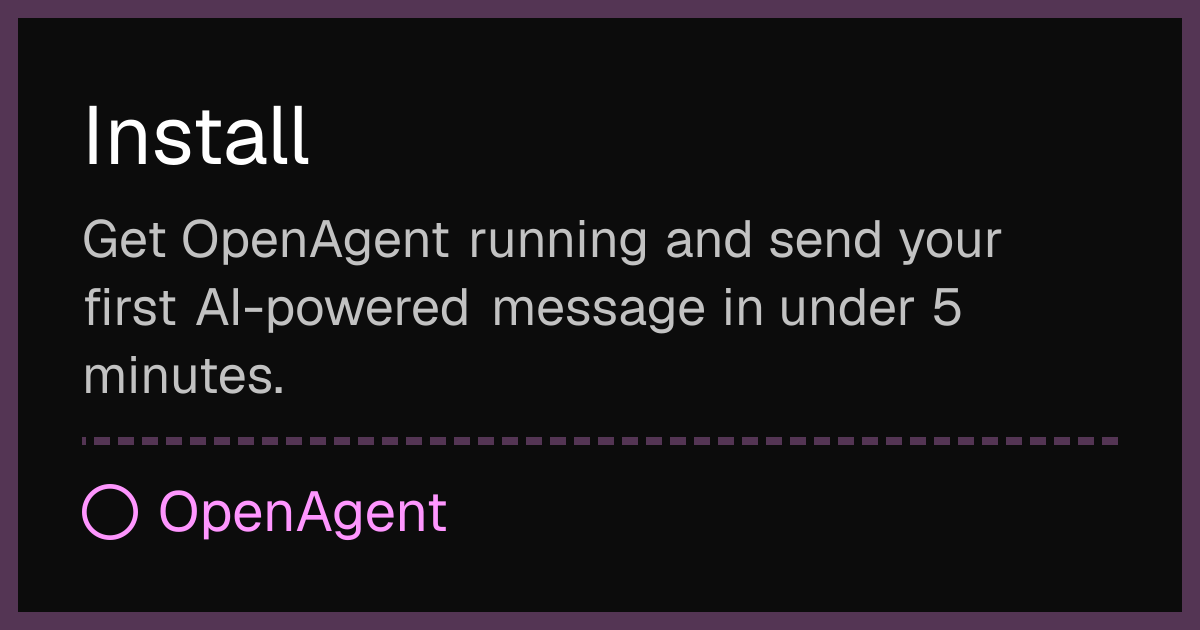 Install · OpenAgent